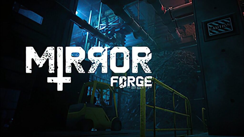 Mirror Forge Review