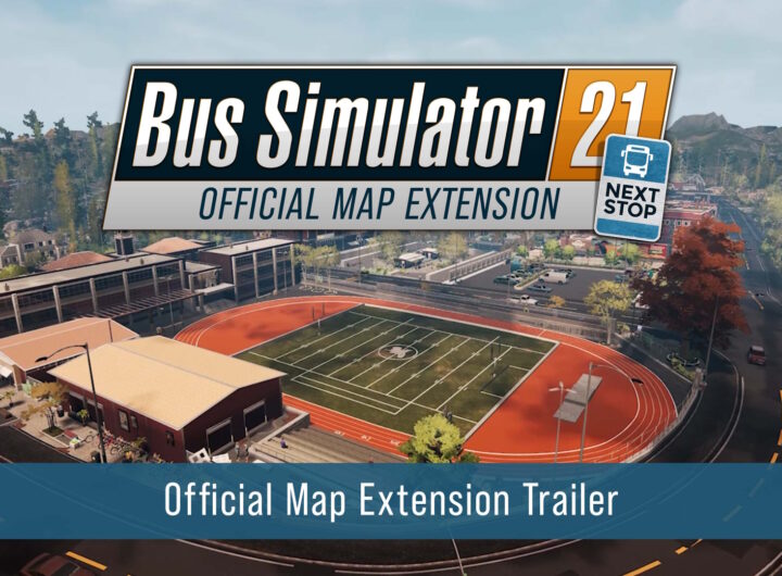 Bus Simulator 21 Next Stop Trailer for the free Official Map Extension