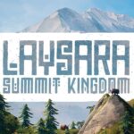 Laysara: Summit Kingdom is an exciting mountain city builder