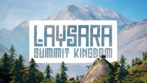 Laysara: Summit Kingdom is an exciting mountain city builder