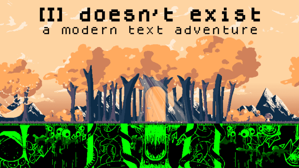 Modern Existential Horror Text Adventure [I] doesn’t exist Releases on October 5th 2 main