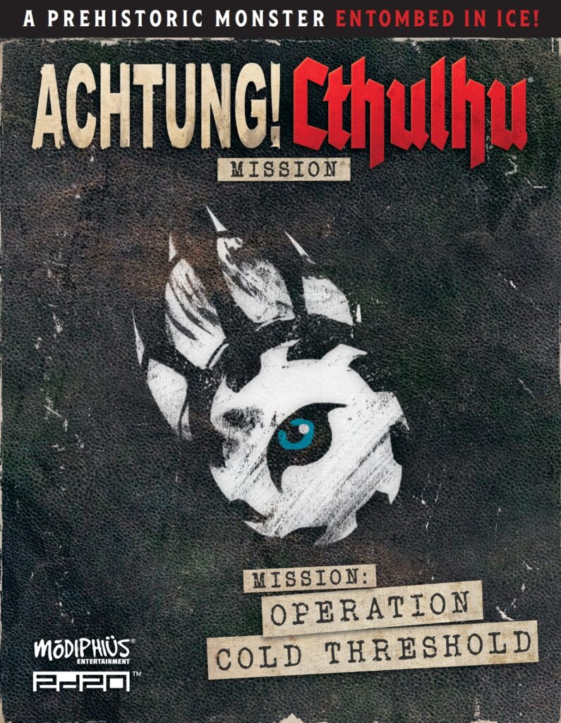 ACHTUNG! CTHULHU - OPERATION COLD THRESHOLD