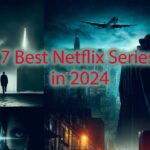 Best Netflix Series in 2024