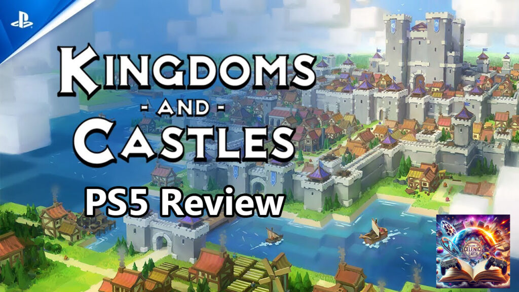 Kingdoms and Castles Review PS5 main