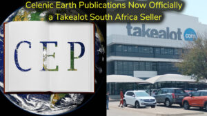 Celenic Earth Publications Now Officially a Takealot South Africa Seller