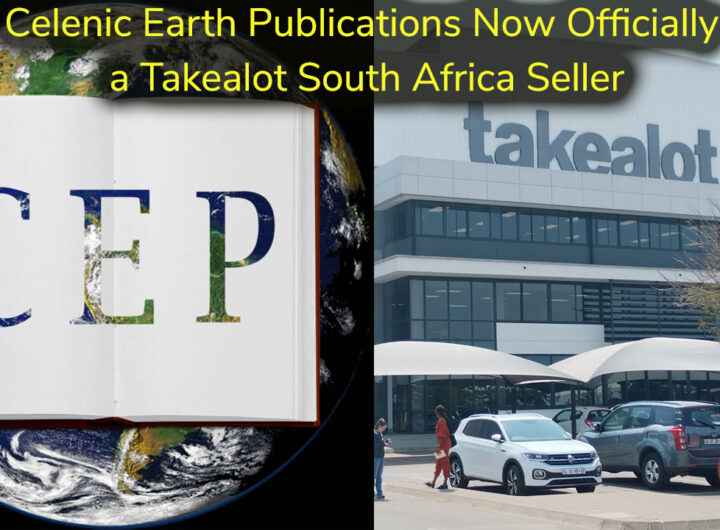 Celenic Earth Publications Now Officially a Takealot South Africa Seller