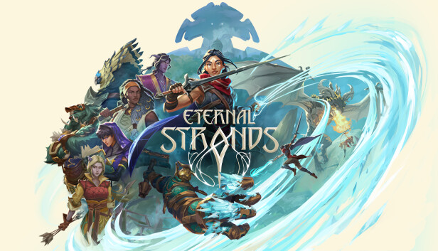 Eternal Strands Launches January 28th