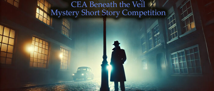 Mystery Short Story Competition CEA Beneath the Veil 1