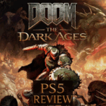 DOOM The Dark Ages Review PS5