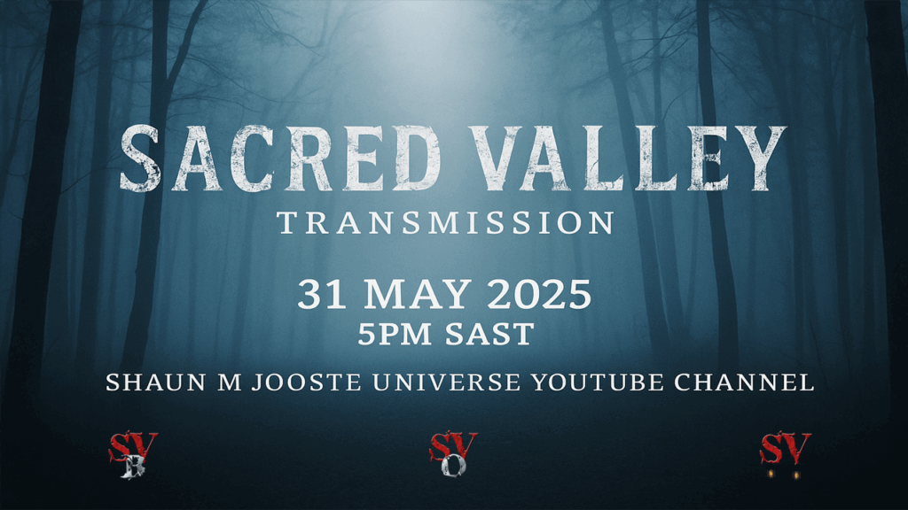 Author Shaun M Jooste Releases Multiple Sacred Valley Announcements 1 SV Transmission May 2025 Landscape