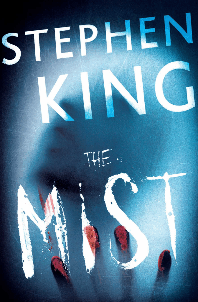 7 Books Like Silent Hill That Will Terrify You 2 Books like Silent Hill - The Mist Stephen King