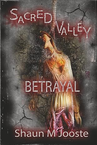 7 Books Like Silent Hill That Will Terrify You 8 Books like Silent Hill Sacred Valley: Betrayal by Shaun M Jooste