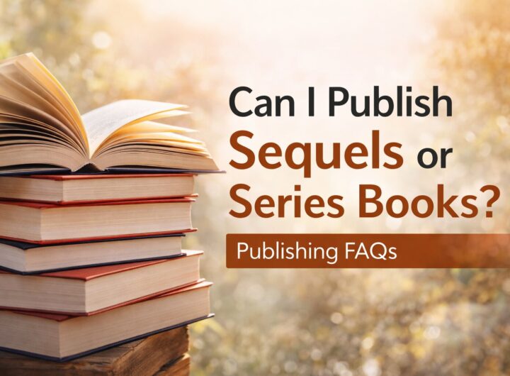FAQ: Can I publish sequels or series books?