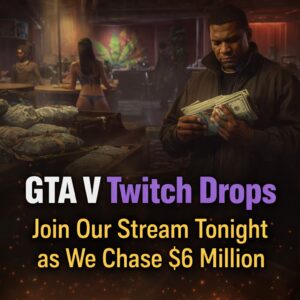 GTA V Twitch Drops Are Live