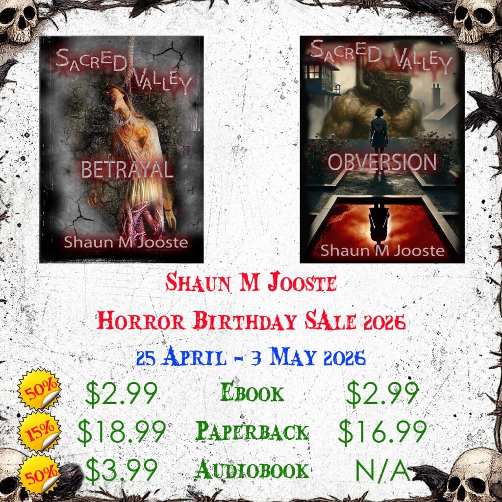 Shaun M Jooste Birthday Sale 2026 – Sacred Valley Horror Novels Discounted