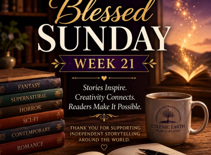 Blessed Sunday Week 21