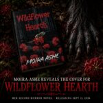 Moira Ashe Reveals the Cover for Wildflower Hearth