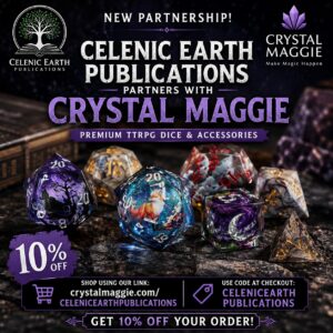 Celenic Earth Publications Partners with Crystal Maggie for TTRPG Dice
