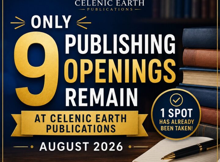 Only 9 Publishing Openings Remain at Celenic Earth Publications This August