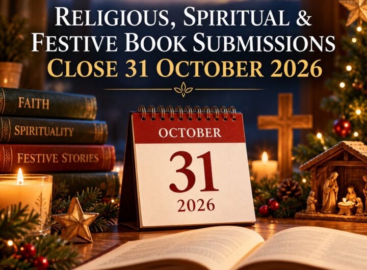 Religious, Spiritual & Festive Book Submissions Close 31 October 2026