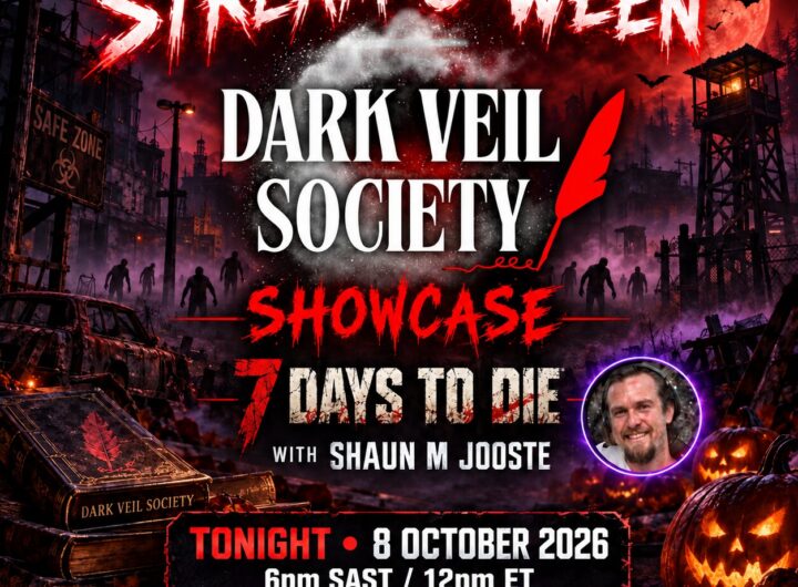 Dark Veil Society Showcase Tonight Stream-O-Ween Meets 7 Days to Die