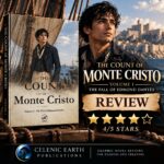 The Count of Monte Cristo Volume I: The Fall of Edmond Dantès Review