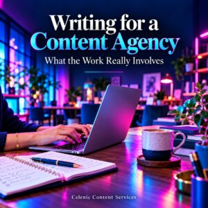 Writing for a Content Agency